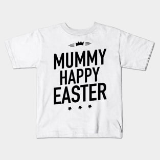 Mummy happy Easter Kids T-Shirt